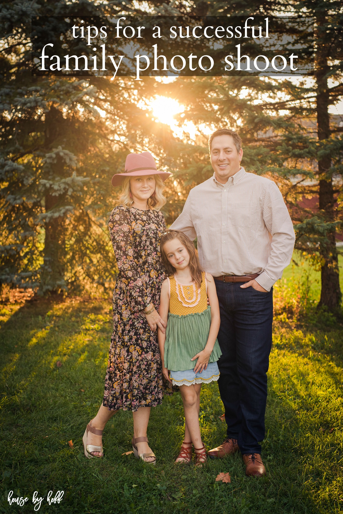 Tips For a Successful Family Photo Shoot - House by Hoff