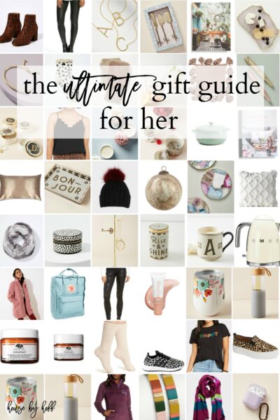 The Ultimate Gift Guide for Her - House by Hoff